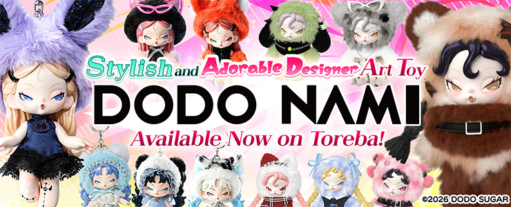 Globally Popular Art Toy “DODO NAMI” has landed on Toreba